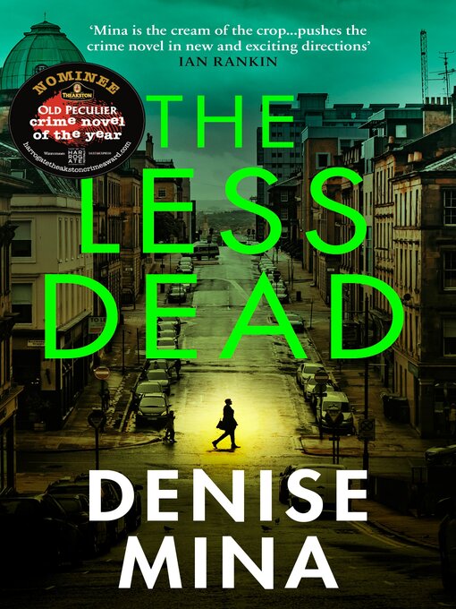 Title details for The Less Dead by Denise Mina - Wait list